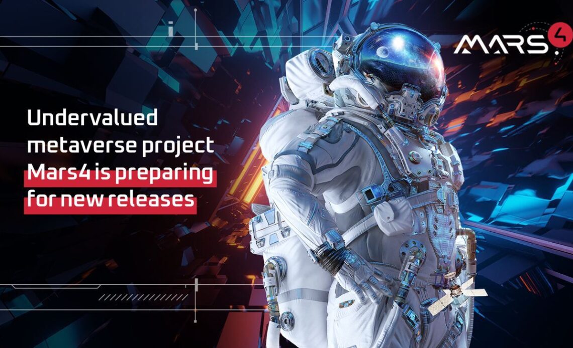 Undervalued Metaverse Project Mars4 Is Preparing for New Releases