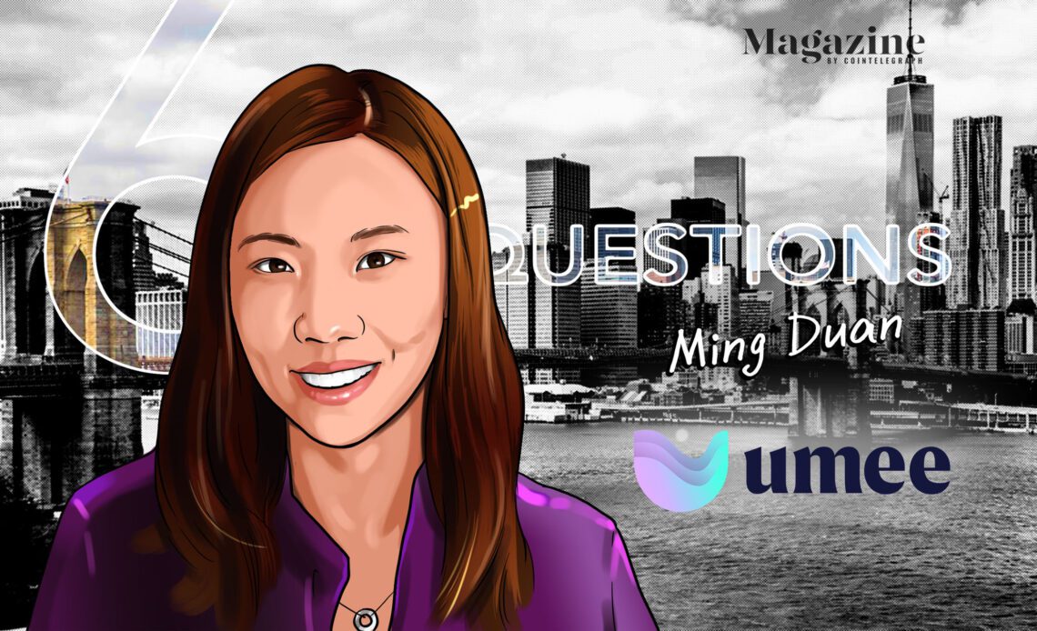 6 Questions for Ming Duan of Umee – Cointelegraph Magazine