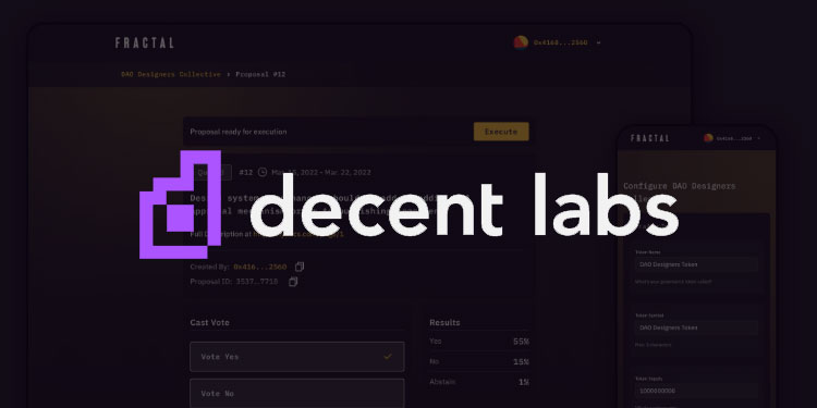 Decent Labs introduces solution for developers to manage DAOs: Fractal