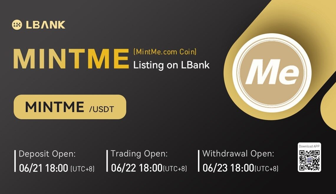 LBank Exchange Will List MintMe․com Coin (MINTME) on June 22, 2022 – Press release Bitcoin News