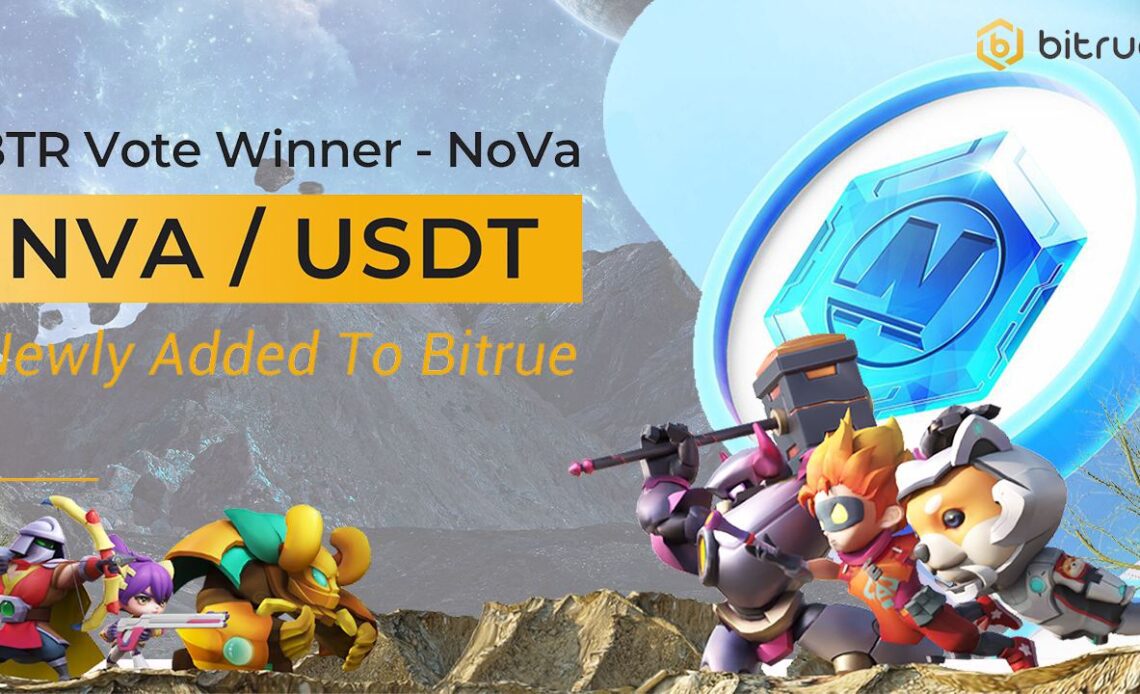 NoVa Battles’ NoVa (NVA) Token Is Now Listed in Bitrue – Press release Bitcoin News