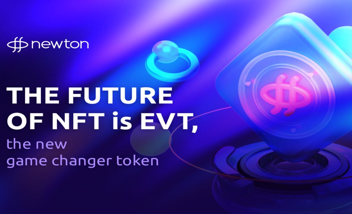 The Future of NFT Is EVT, the New Game Changer Token – Press release Bitcoin News