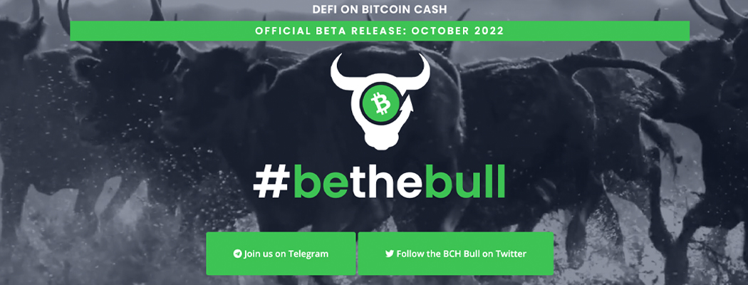 Decentralized App BCH Bull Prepares for Launch, Platform Allows Users to Long or Hedge Bitcoin Cash Against a Myriad of Tradeable Assets