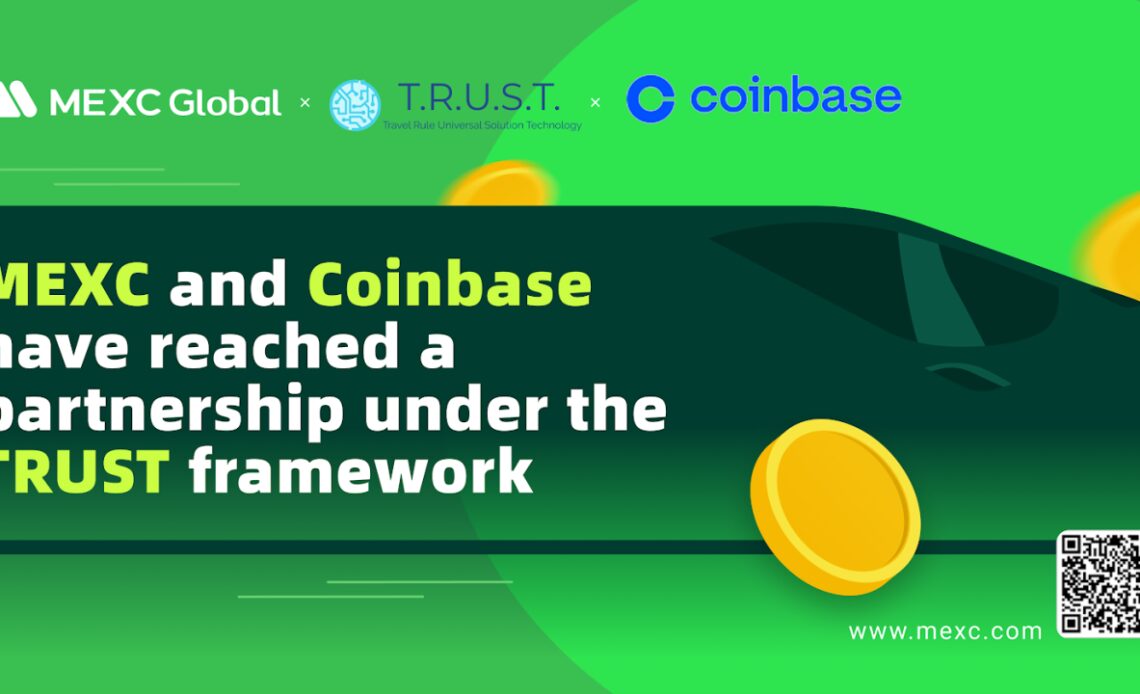 MEXC and Coinbase Reach Partnership to Jointly Fulfil the Privacy and Security Obligations of Cryptocurrency Under the TRUST Framework – Press release Bitcoin News