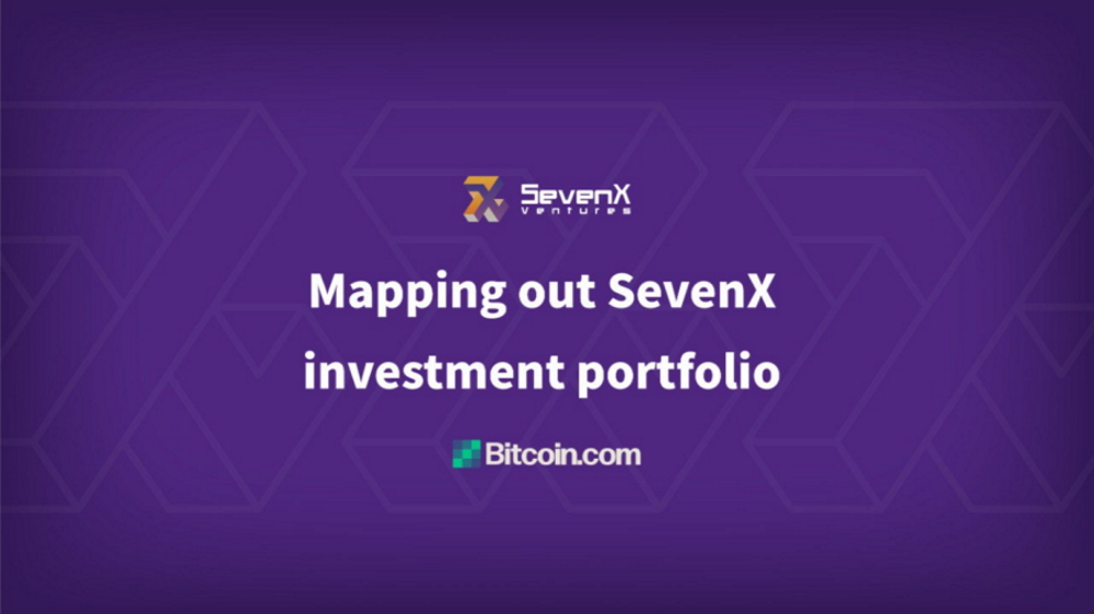 Mapping out SevenX Ventures Investment Portfolio – Sponsored Bitcoin News