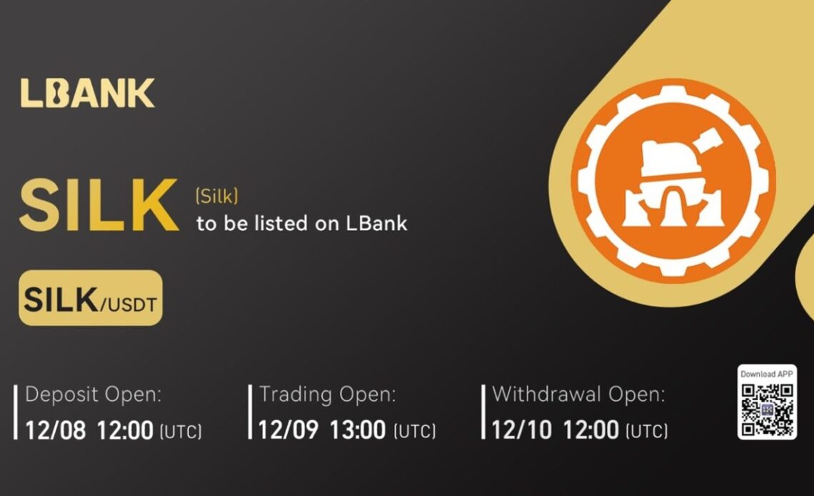 SILK Is Now Available for Trading on LBank Exchange – Press release Bitcoin News