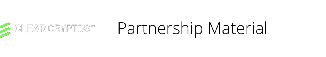 ClearCryptos: Partnership Material