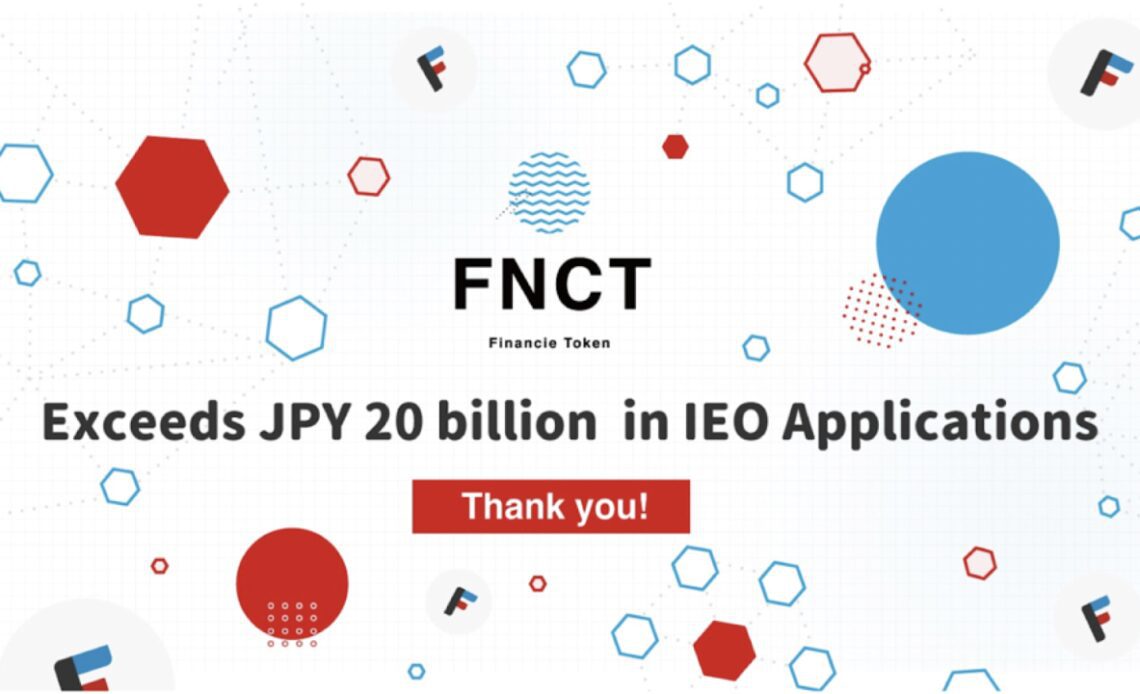 FNCT (Financie Token) Exceeds JPY 20 billion (USD 150 million) in IEO Applications – Press release Bitcoin News