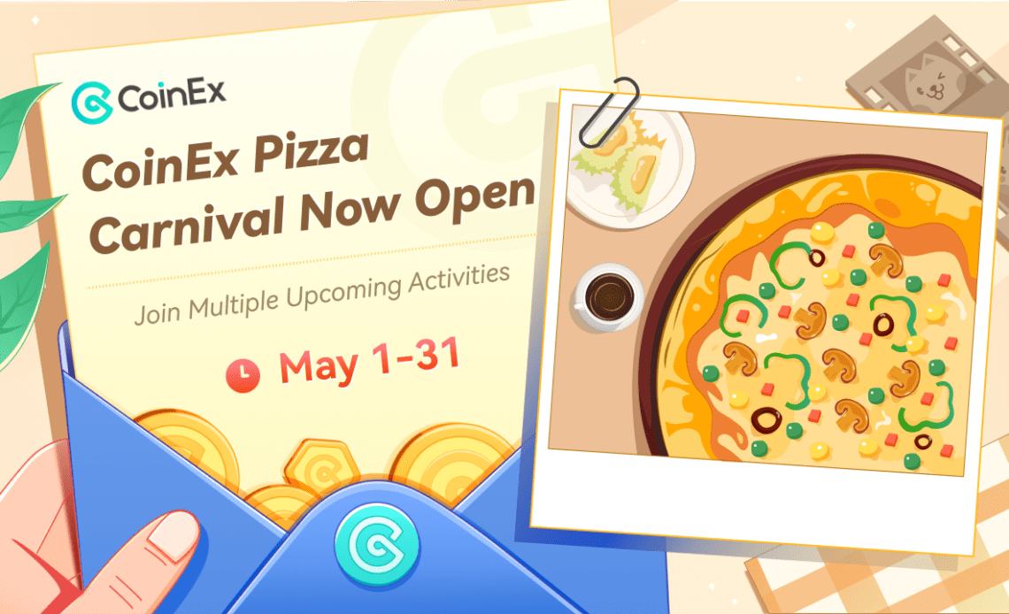 Join the CoinEx Pizza Month for Multiple Giveaway Events – Press release Bitcoin News