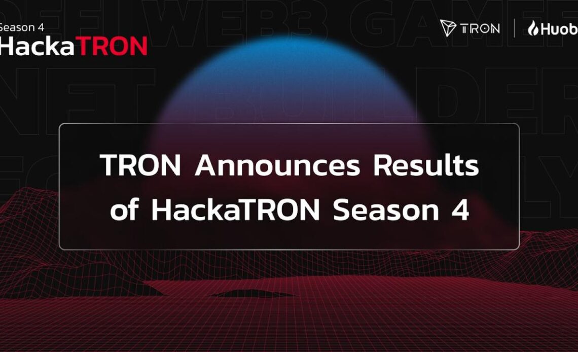 TRON DAO Announces Results of HackaTRON Season Four