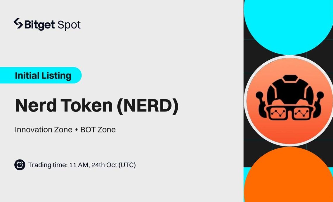 NerdBot (NERD) To Be Listed on Bitget – Empowering Traders With Advanced Analytics and Trading Tools