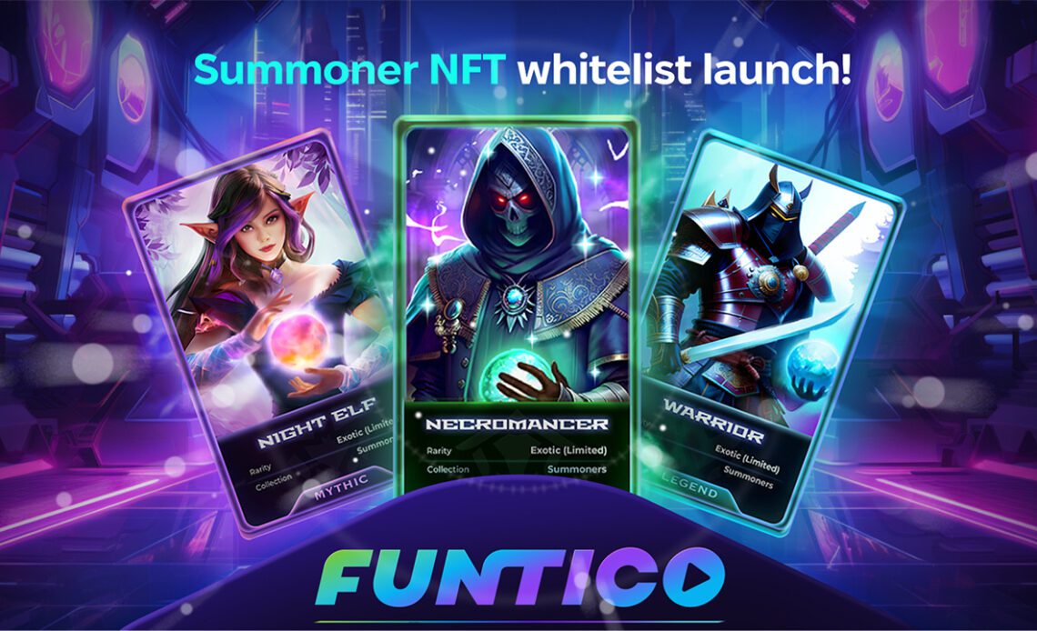 Funtico Launches Exclusive Whitelist for Summoners NFT Sale