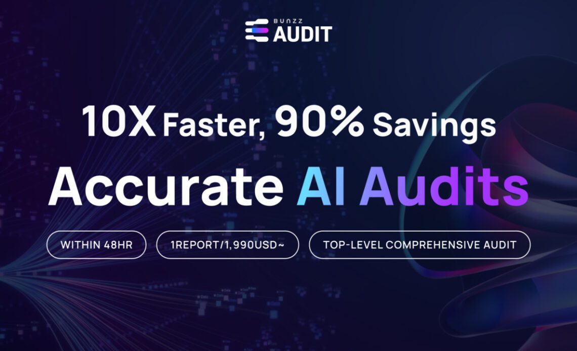 The AI-Based Smart Contract Audit Firm ‘Bunzz Audit’ Has Officially Launched