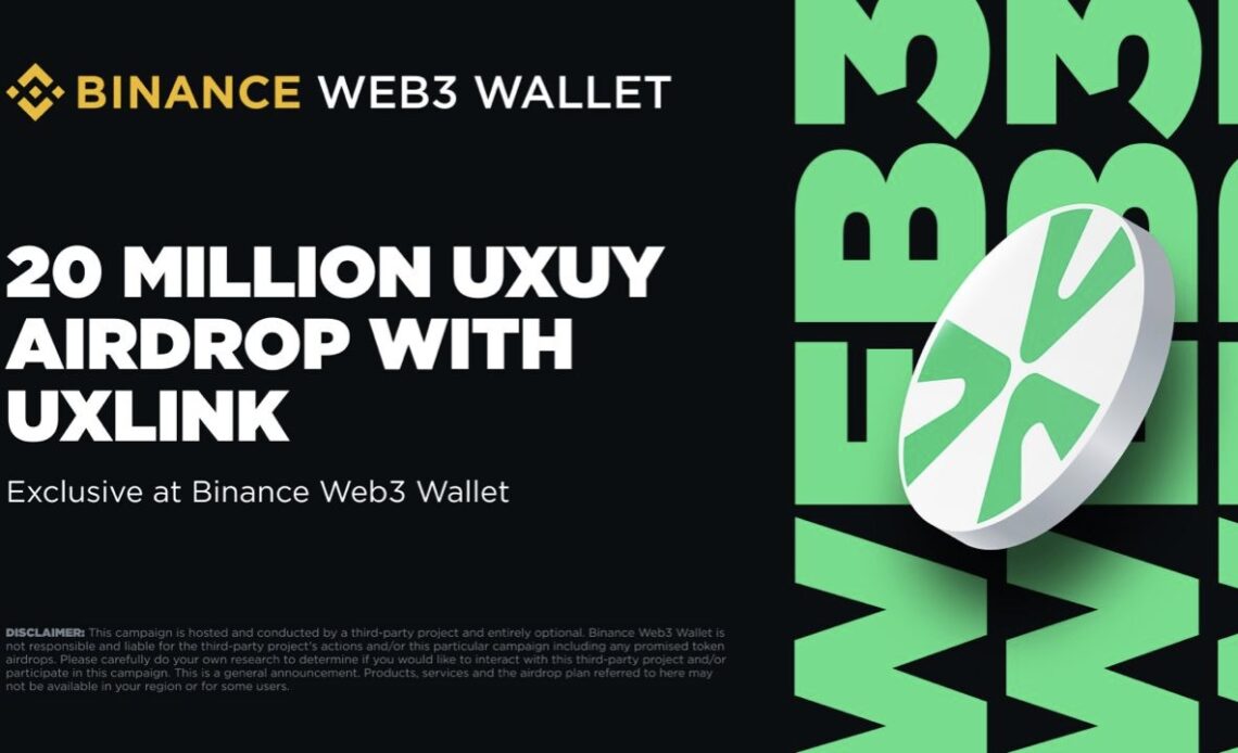 UXLINK and Binance Web3 Wallet Launch Joint Marketing Campaign To Foster Social Growth in Web 3.0