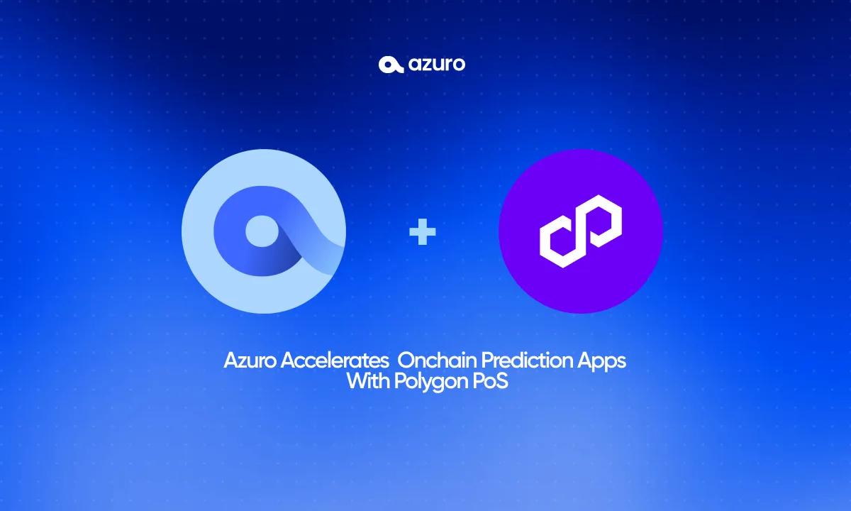 Azuro To Accelerate Development of On-Chain Prediction Apps Through New Initiative on Polygon PoS